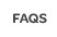 FAQs